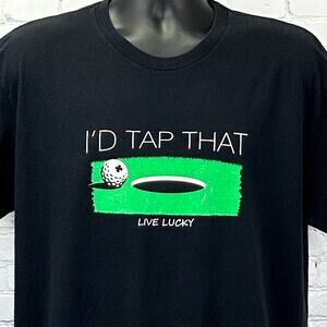 Black Clover I'd Tap That T Shirt Live Lucky Golfer Golfing Black Tee L Large
